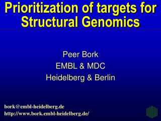 Prioritization of targets for Structural Genomics