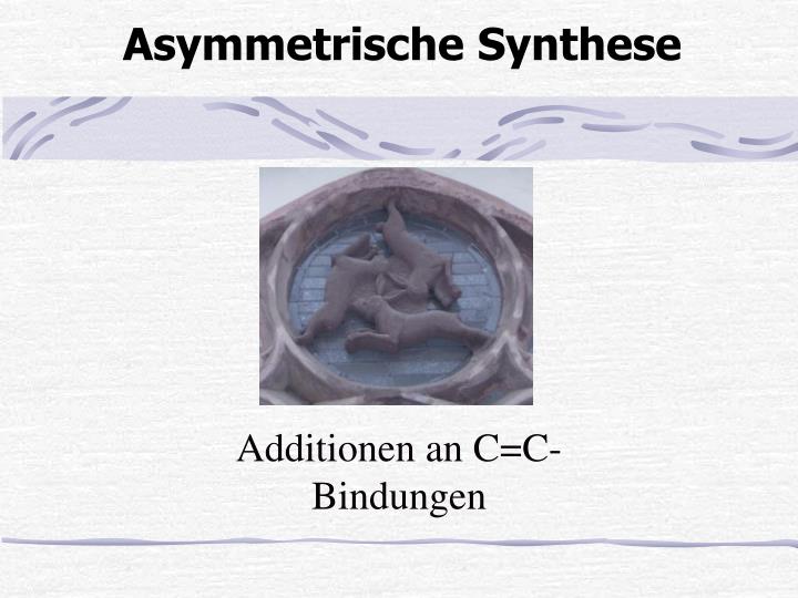asymmetrische synthese