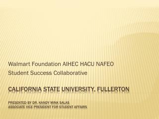 Walmart Foundation AIHEC HACU NAFEO Student Success Collaborative