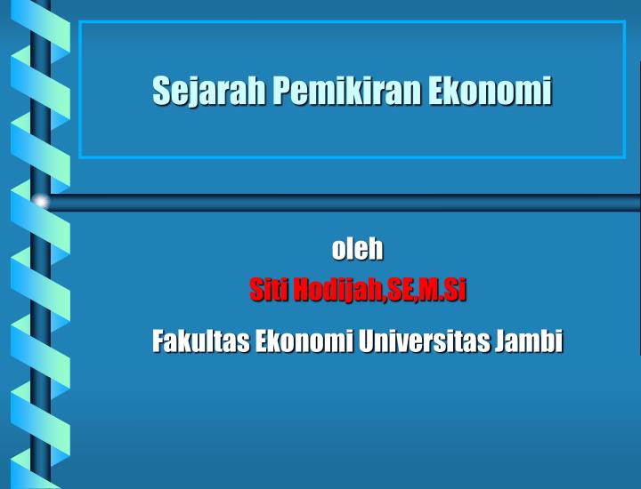 sejarah pemikiran ekonomi