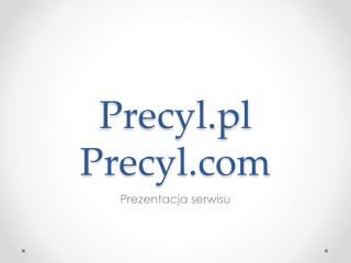 precyl pl precyl com
