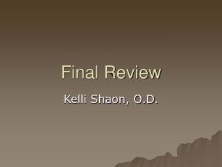 Final Review