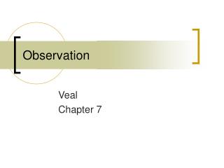 observation