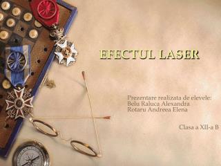efectul laser