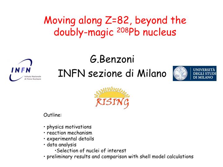 moving along z 82 beyond the doubly magic 208 pb nucleus