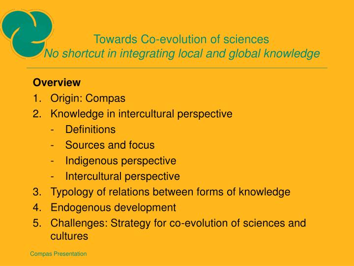 towards co evolution of sciences no shortcut in integrating local and global knowledge