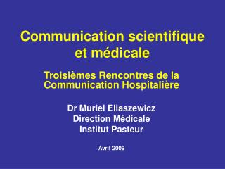 communication scientifique et m dicale