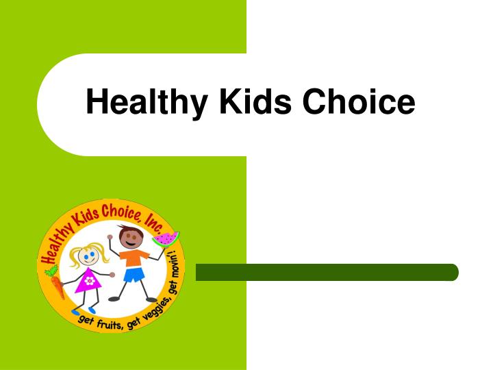 healthy kids choice