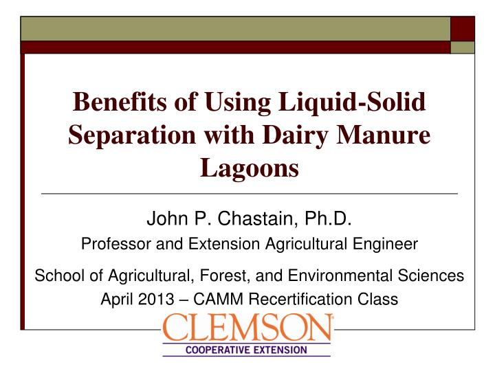 benefits of using liquid solid separation with dairy manure lagoons