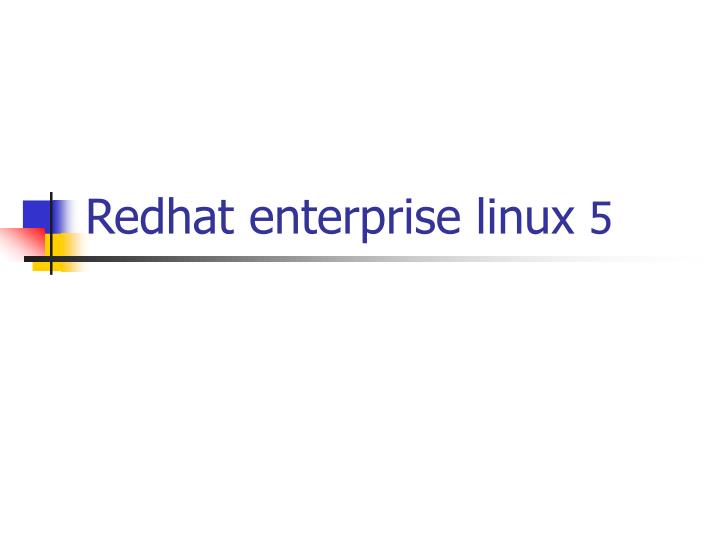 redhat enterprise linux 5