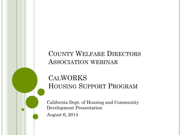 county welfare directors association webinar calworks housing support program