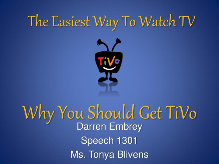 why you should get tivo