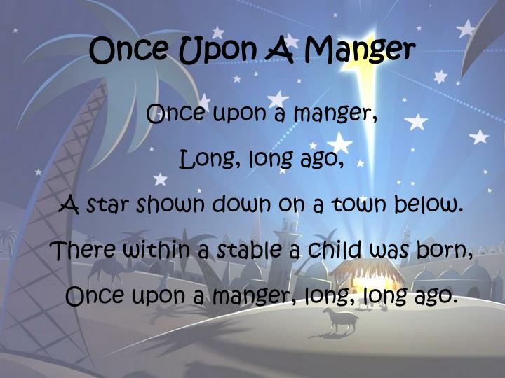 once upon a manger