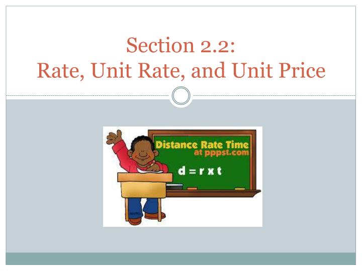 section 2 2 rate unit rate and unit price