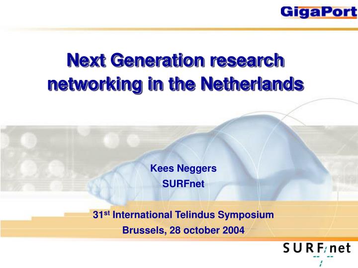 next generation research networking in the netherlands