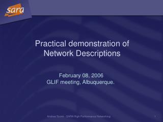 Practical demonstration of Network Descriptions