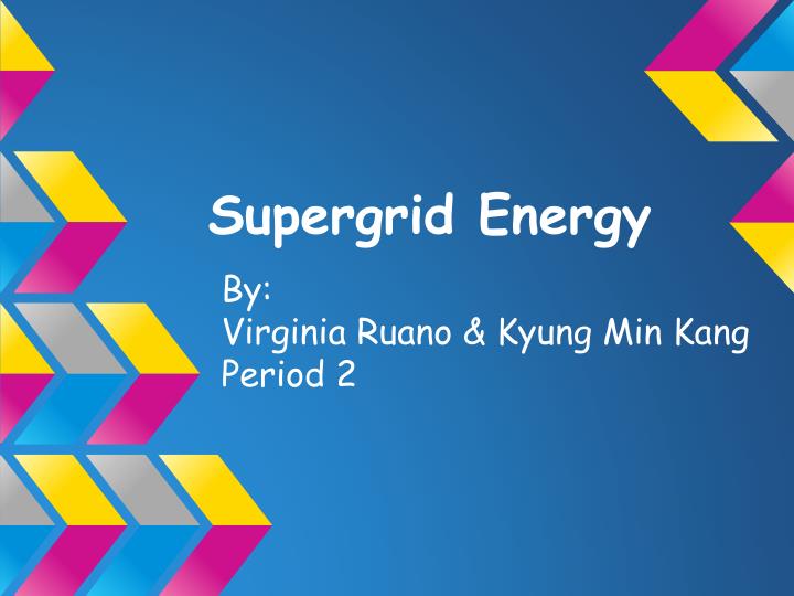 supergrid energy