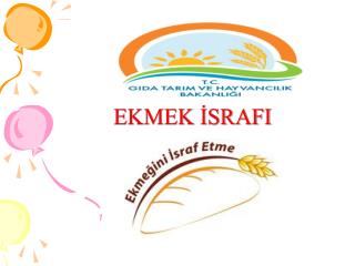 ekmek srafi