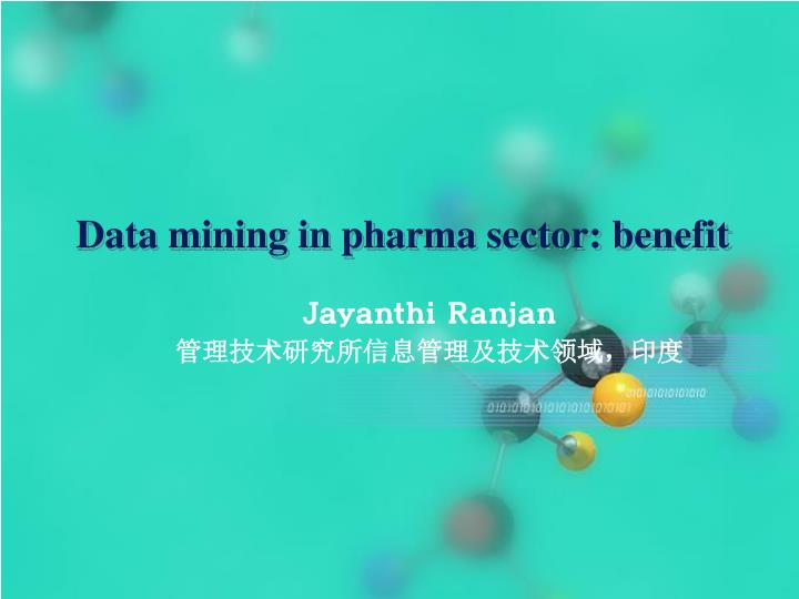 data mining in pharma sector benefit