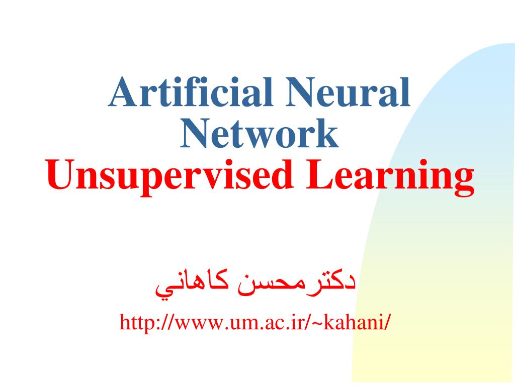 PPT - Artificial Neural Network Unsupervised Learning PowerPoint ...