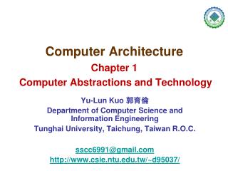 Computer Architecture Chapter 1 Computer Abstractions and Technology