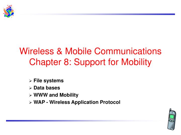wireless mobile communications chapter 8 support for mobility