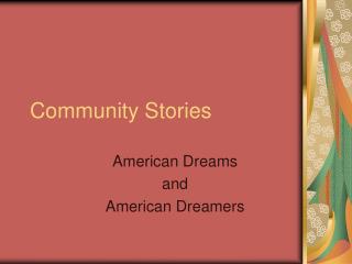 Community Stories