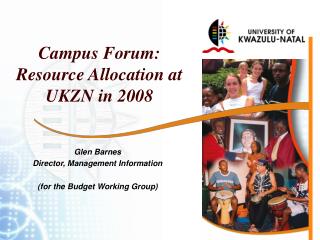 Campus Forum: Resource Allocation at UKZN in 2008
