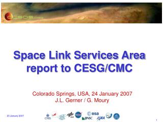 Space Link Services Area report to CESG/CMC
