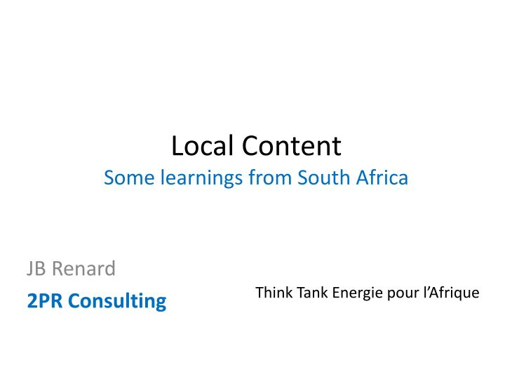 local content some learnings from south africa