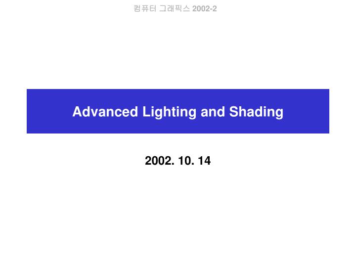 advanced lighting and shading