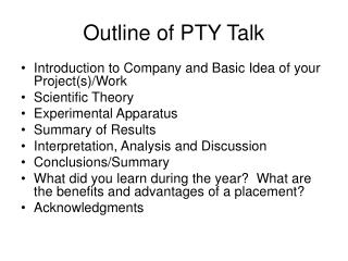 Outline of PTY Talk