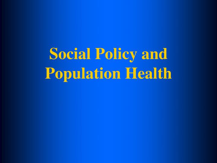 social policy and population health