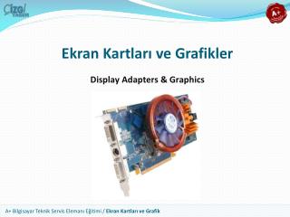 ekran kartlar ve grafikler