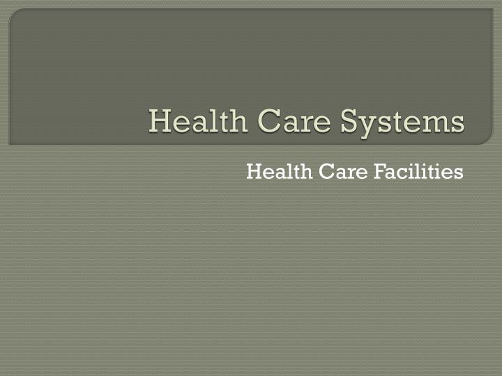 health care systems