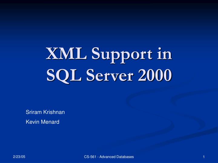 xml support in sql server 2000