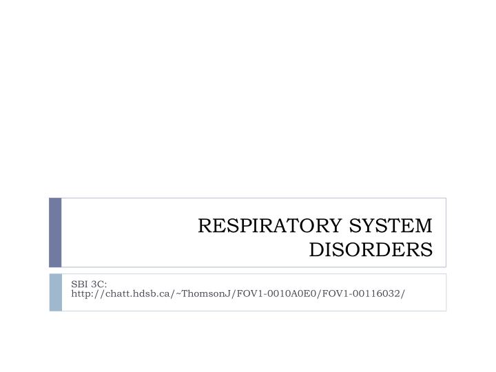 respiratory system disorders