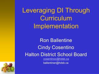 Leveraging DI Through Curriculum Implementation
