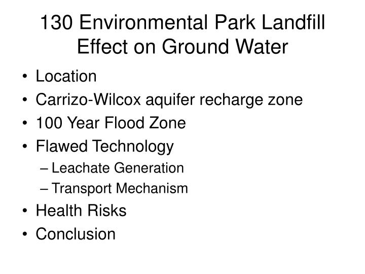 130 environmental park landfill effect on ground water