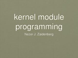 kernel module programming