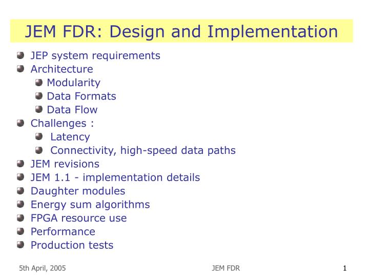 jem fdr design and implementation