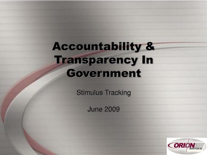 accountability transparency in government stimulus tracking june 2009