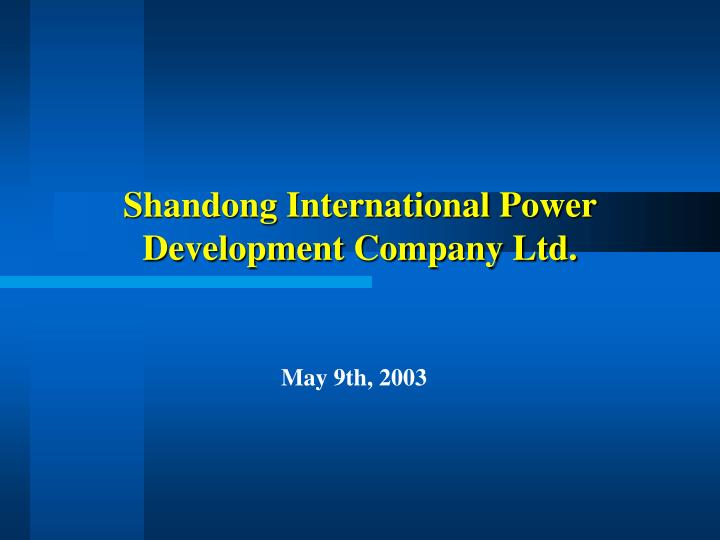 shandong international power development company ltd
