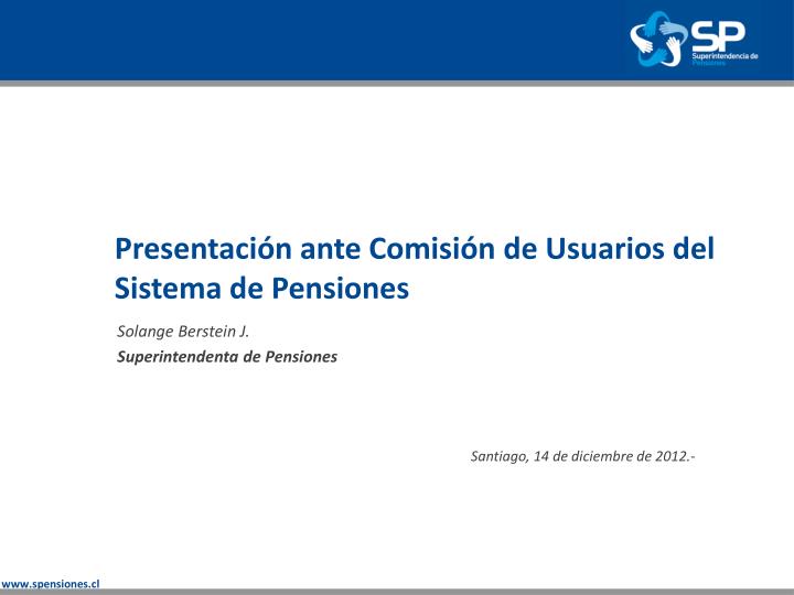 presentaci n ante comisi n de usuarios del sistema de pensiones