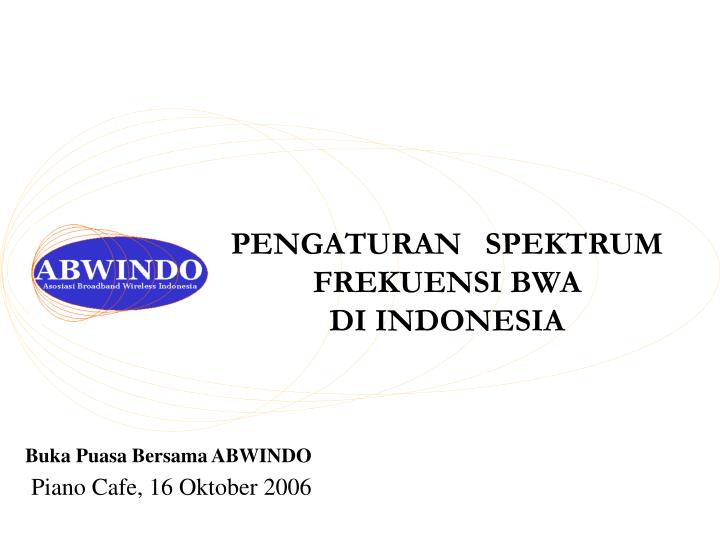 pengaturan spektrum frekuensi bwa di indonesia