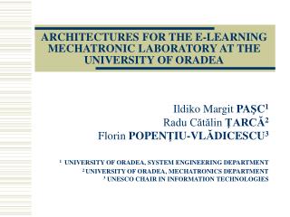 ARCHITECTURES FOR THE E-LEARNING MECHATRONIC LABORATORY AT THE UNIVERSITY OF ORADEA
