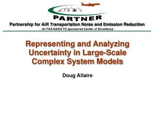 Representing and Analyzing Uncertainty in Large-Scale Complex System Models