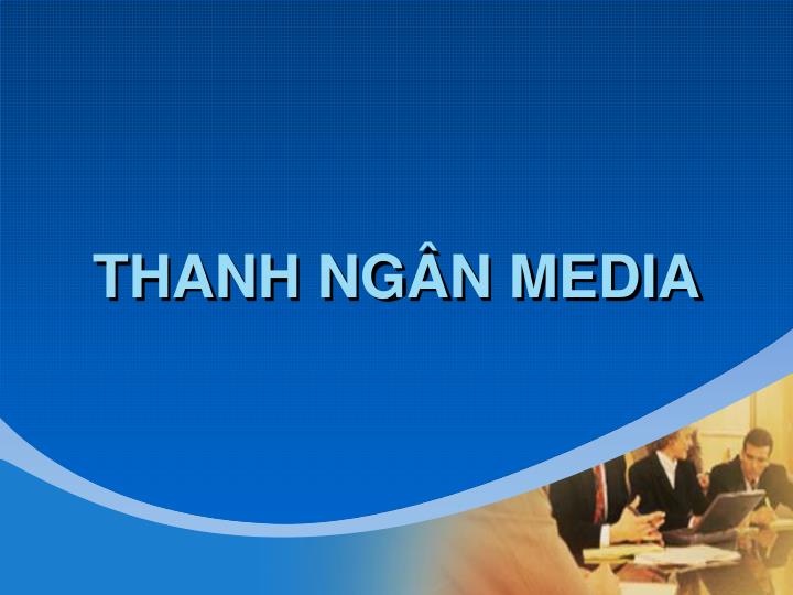 thanh ng n media