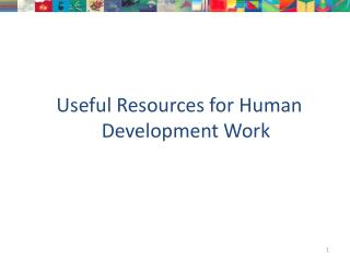 Useful Resources for Human Development Work