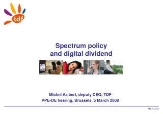Spectrum policy and digital dividend